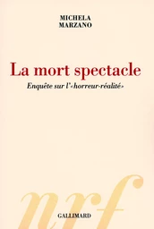 La mort spectacle