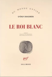 Le roi blanc