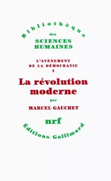 La révolution moderne