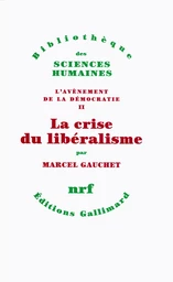 La crise du libéralisme