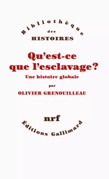 Qu'est-ce que l'esclavage ?