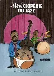 La Sinéclopédie du Jazz