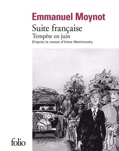 Suite française - Irène Nemirovsky, Emmanuel Moynot - FOLIO