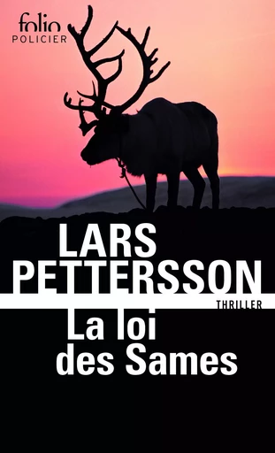 La loi des Sames - Lars Pettersson - FOLIO