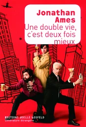 Une double vie, c'est deux fois mieux