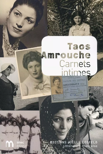 Carnets intimes - Marguerite Taos Amrouche - JOELLE LOSFELD