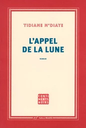 L'appel de la lune