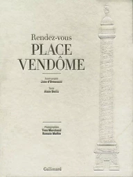 Rendez vous place Vendôme