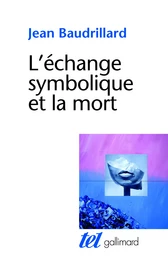 L'échange symbolique et la mort