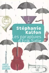 Les parapluies d'Erik Satie