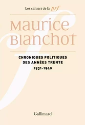 Chroniques politiques des années trente