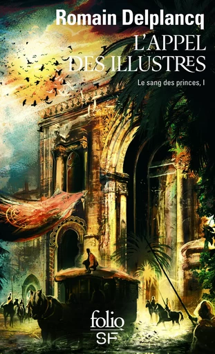 L'Appel des Illustres - Romain Delplancq - FOLIO