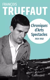 Chroniques d'"Arts-Spectacles"