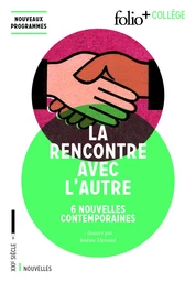 La rencontre avec l'autre