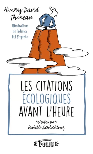 Les citations écologiques avant l'heure - Henry David Thoreau - FOLIO