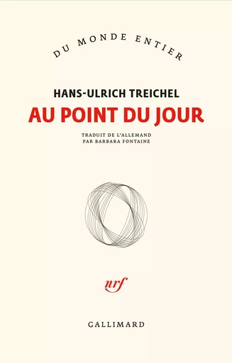 Au point du jour - Hans-Ulrich Treichel - GALLIMARD