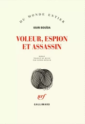 Voleur, espion et assassin