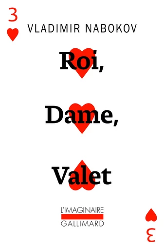 Roi, dame, valet - Vladimir Nabokov - GALLIMARD