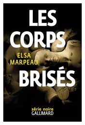 Les corps brisés