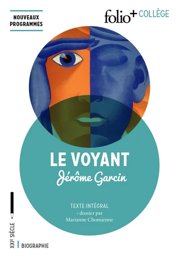 Le Voyant - Jérôme Garcin - FOLIO