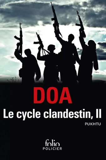 Le cycle clandestin -  DOA - FOLIO