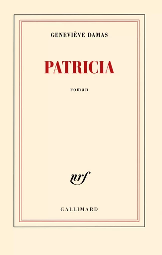 Patricia - Geneviève Damas - GALLIMARD