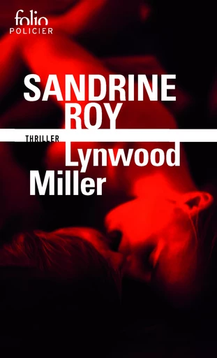 Lynwood Miller - sandrine roy - FOLIO