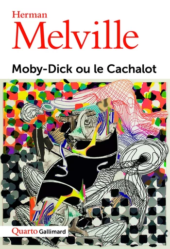 Moby-Dick ou Le Cachalot - Herman Melville - GALLIMARD