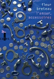 L'amour, accessoires