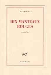 Dix manteaux rouges