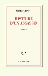 Histoire d'un assassin