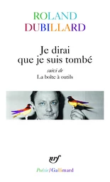 Je dirai que je suis tombé/La boîte à outils