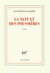 La nuit et des poussières