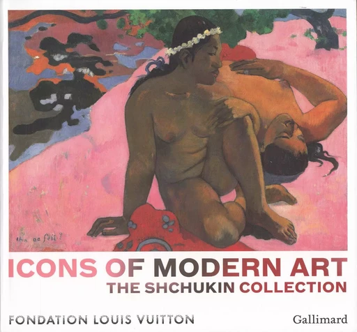 Icons of Modern Art - Anne Baldassari - GALLIMARD