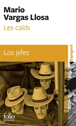 Les caïds/Los jefes