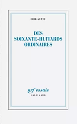 Des soixante-huitards ordinaires