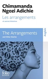 Les arrangements et autres histoires/The Arrangements and Other Stories