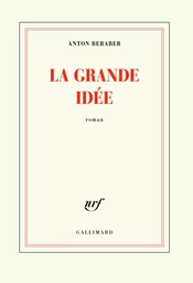 La Grande Idée