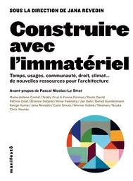 Construire avec l´immatériel