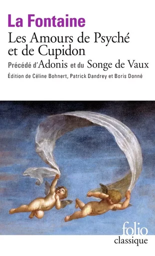 Les Amours de Psyché et de Cupidon précédé d'Adonis et du Songe de Vaux - Jean deLa Fontaine - FOLIO