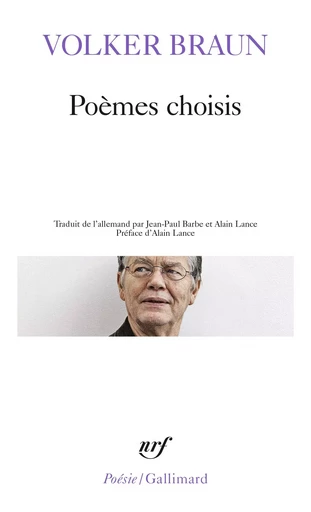 Poèmes choisis - Volker Braun - GALLIMARD