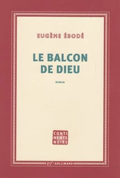 Le Balcon de Dieu