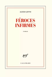 Féroces infirmes