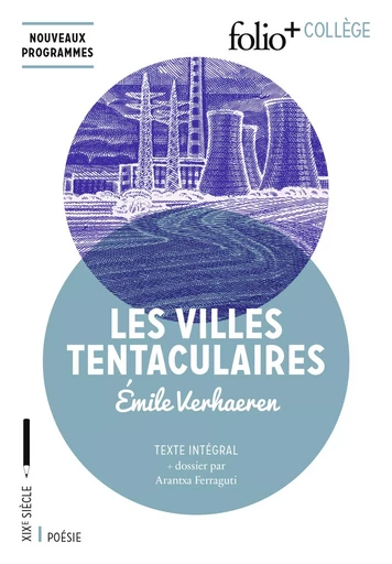 Les Villes tentaculaires - Emile Verhaeren - FOLIO