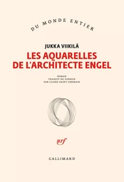 Les aquarelles de l'architecte Engel