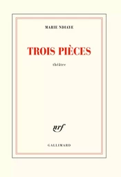 Trois pièces