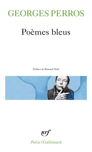 Poèmes bleus - Georges PERROS - GALLIMARD