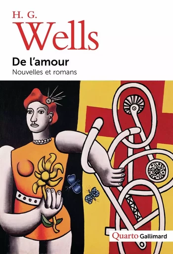 De l'amour - H. G. Wells - GALLIMARD