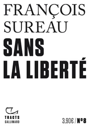 Sans la liberté