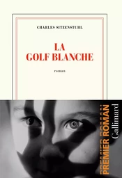 La Golf blanche